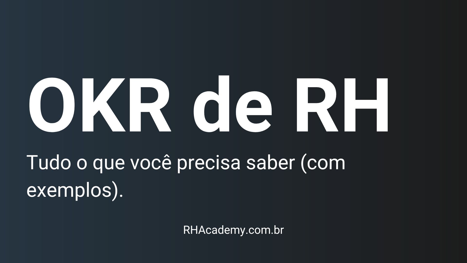 Criando Key Results que Impulsionam o Desempenho - inspiração 2
