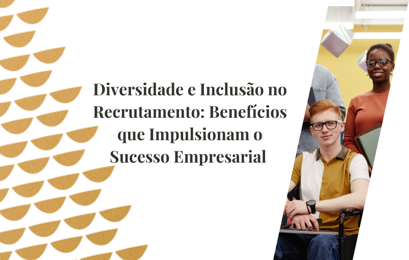 Ferramentas e Estratégias para Ampliar o Leque de Candidatos - inspiração 2