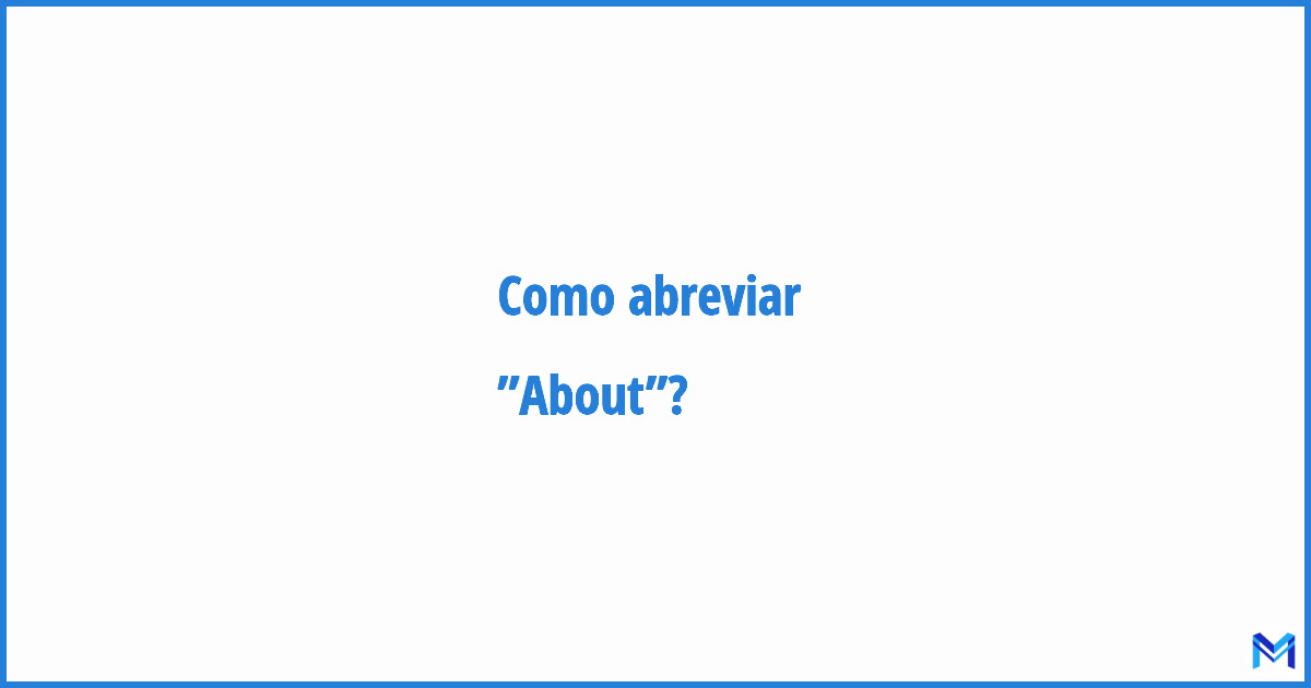 abreviação de about