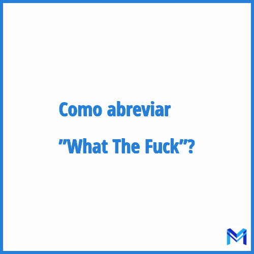 abreviação de what