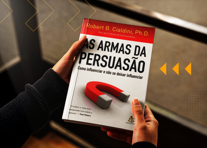 Guia Completo: Aplicando os Princípios de Persuasão de Robert Cialdini no Dia a Dia
