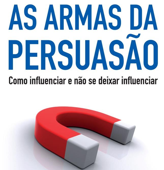 Como os 7 Princípios de Cialdini Podem Transformar Suas Vendas e Negociações