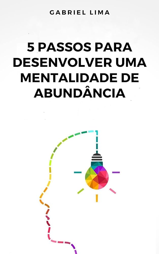 como criar um mindset de abundância