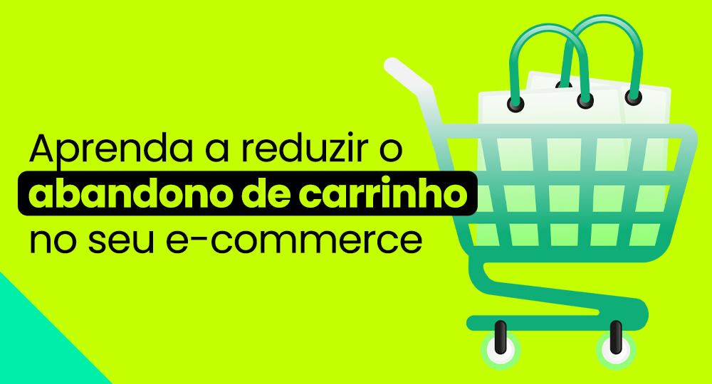 principais erros que causam abandono de carrinho