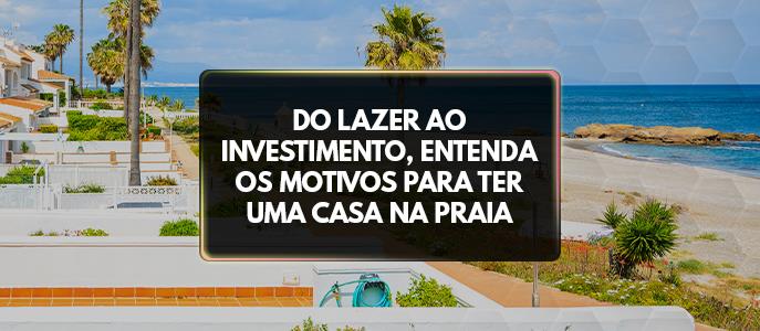 como fazer um planejamento financeiro para comprar uma casa na praia