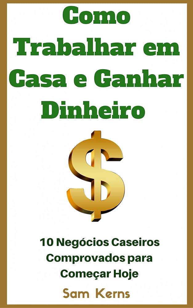 como ganhar um dinheiro em casa