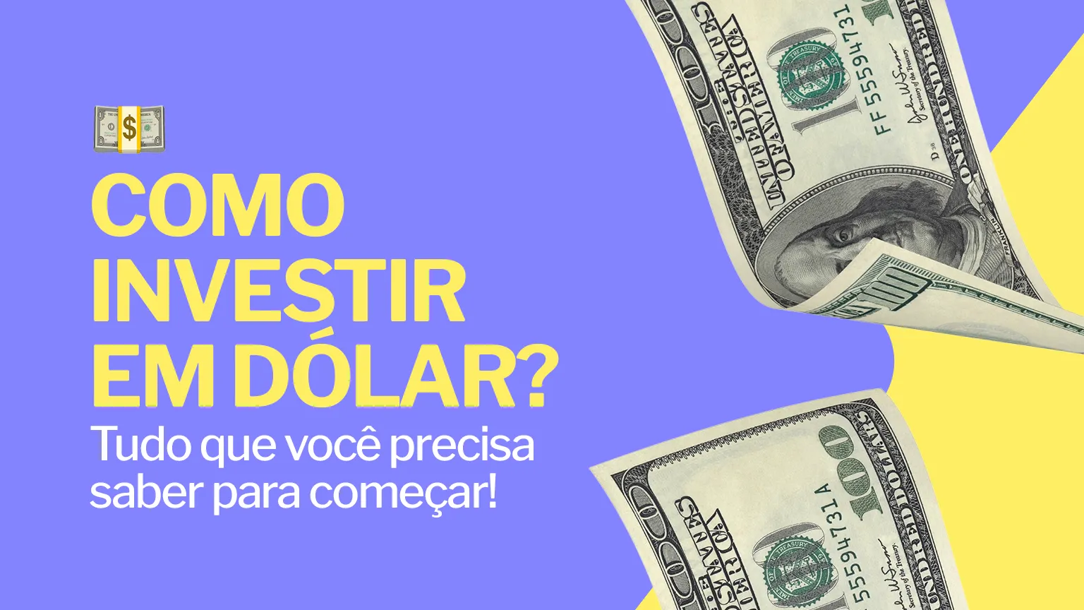 como investir em dólar