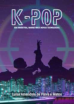 como o K-Pop inova na indústria
