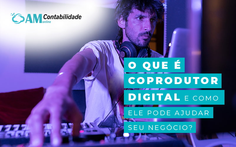 o que faz um coprodutor digital