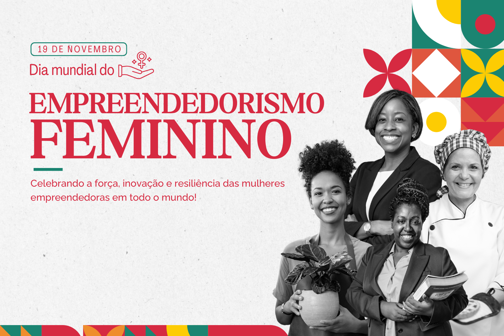 dia internacional do empreendedorismo feminino 2026