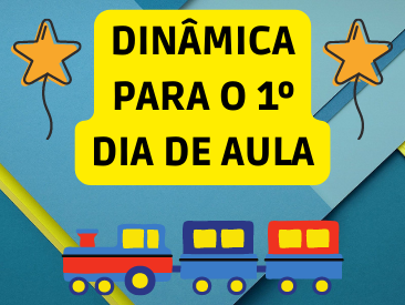 dinâmicas para primeiro dia de aula infantil vs fundamental