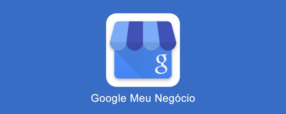 Guia Completo: Verificação do Google Meu Negócio
