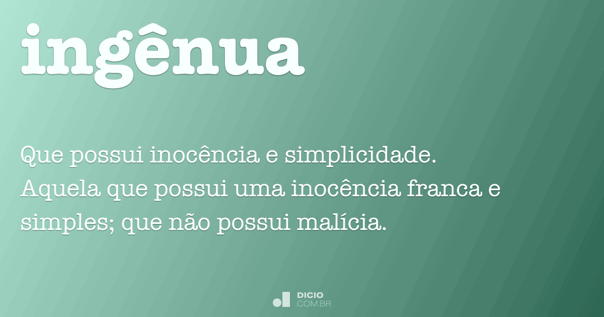 ingênuo significado