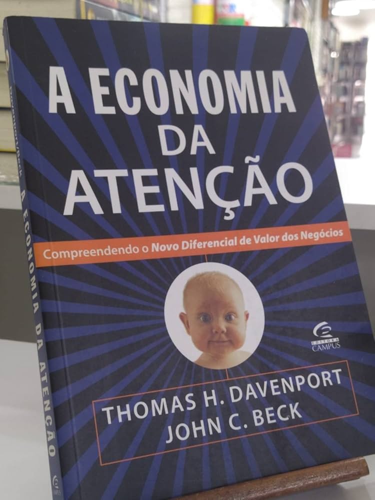 o que é economia da atenção