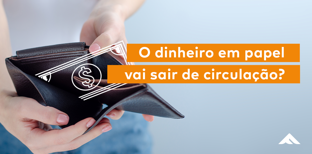 O dinheiro físico ainda tem lugar na era digital?