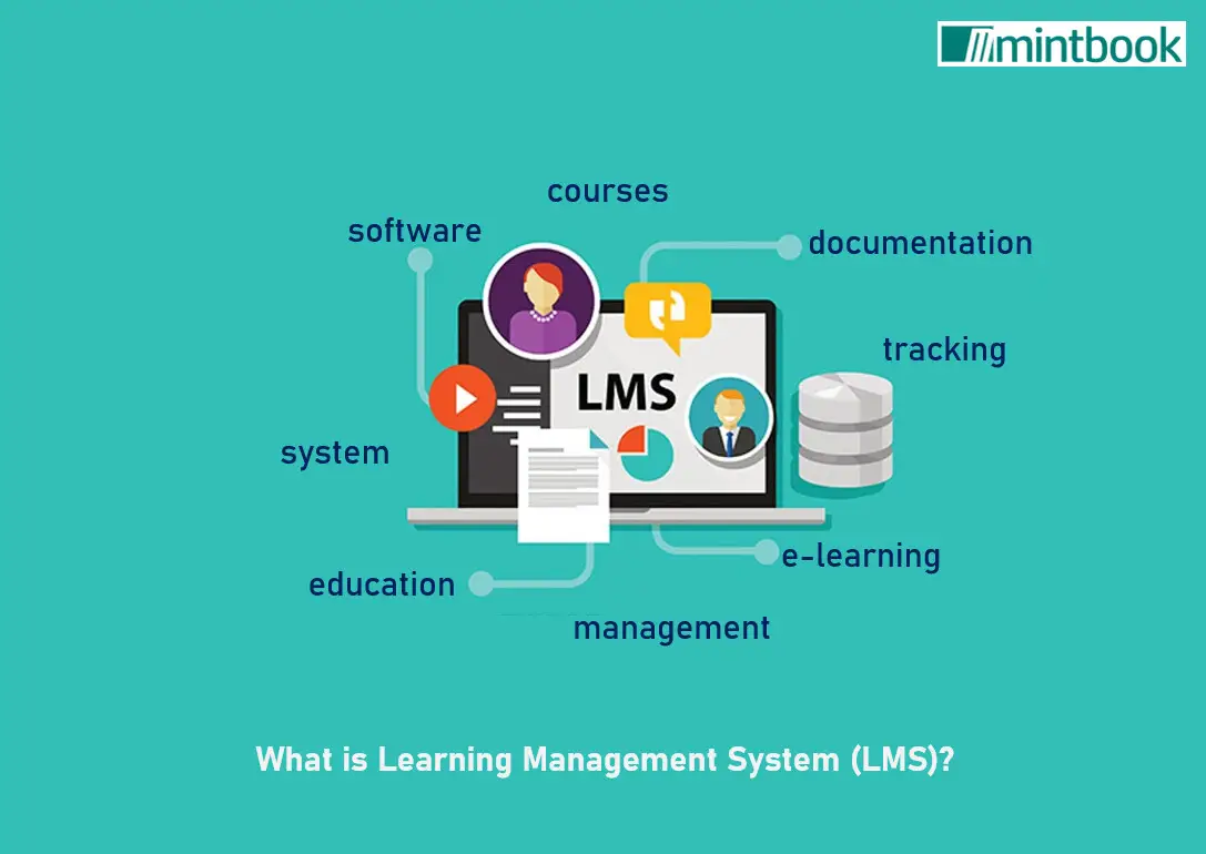 Learning Management Systems (LMS)