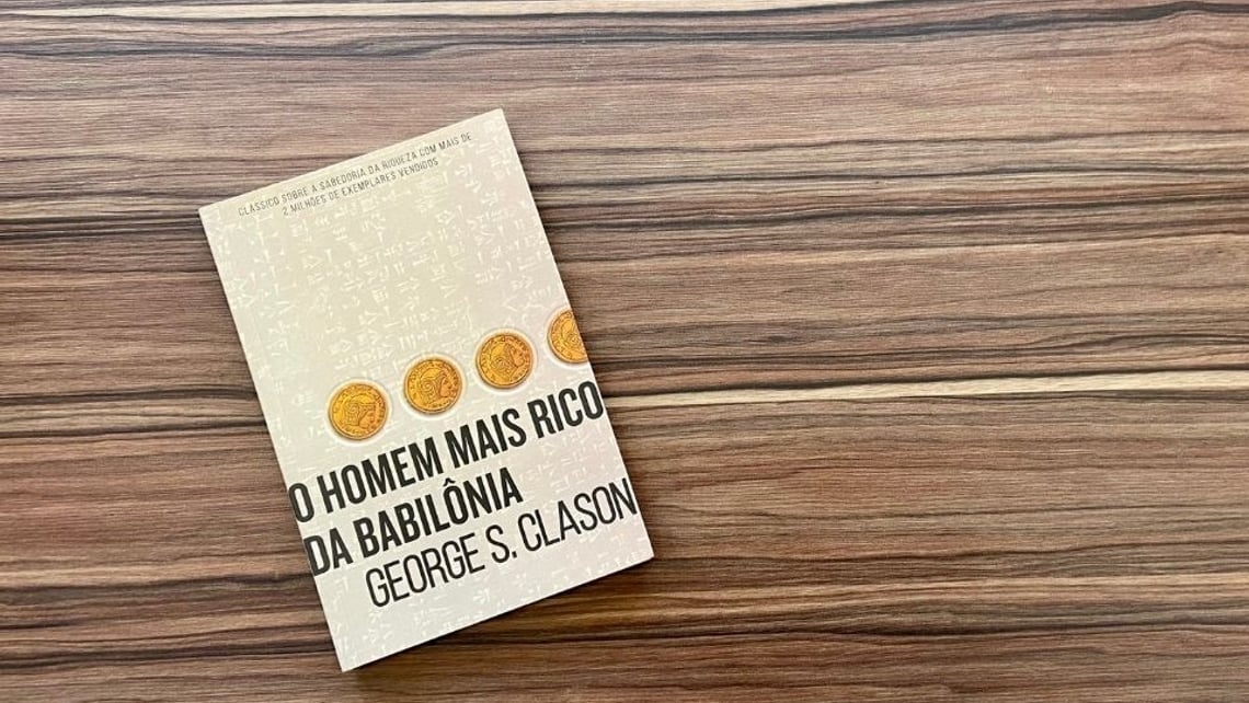 Planejamento de aposentadoria: lições de O Homem Mais Rico da Babilônia