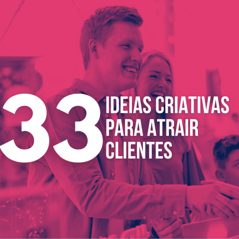 ideias criativas para atrair clientes