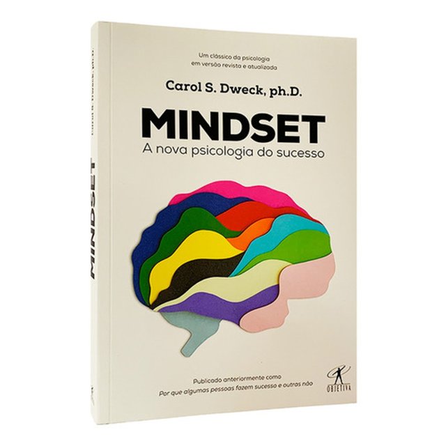 O Poder do Mindset: Como Carol Dweck Transformou a Psicologia do Sucesso