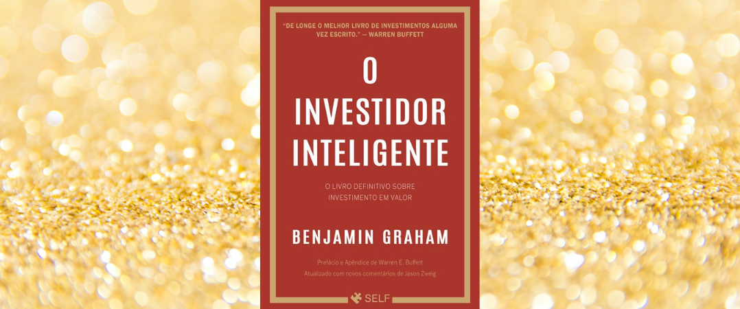 Como Warren Buffett Aplica os Ensinamentos de Benjamin Graham