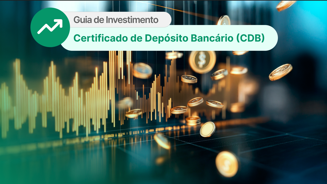 FGC e Risco de Crédito no CDB: Entenda a Segurança dos Seus Investimentos
