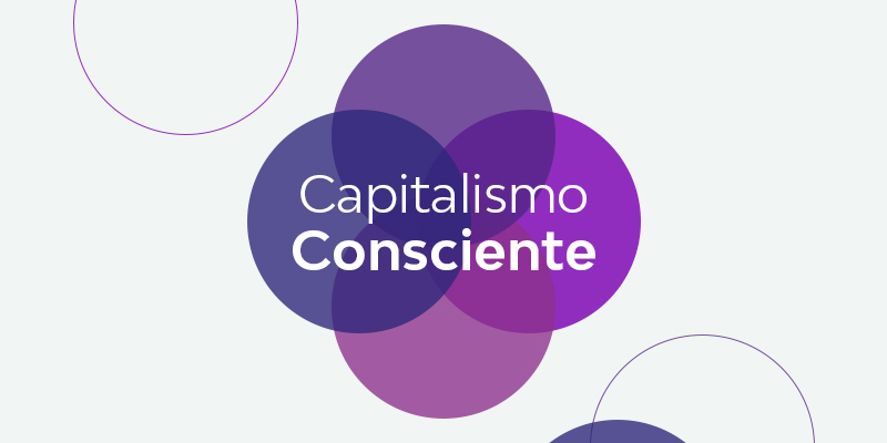 Capitalismo Consciente vs. ESG: Entenda as diferenças e sinergias