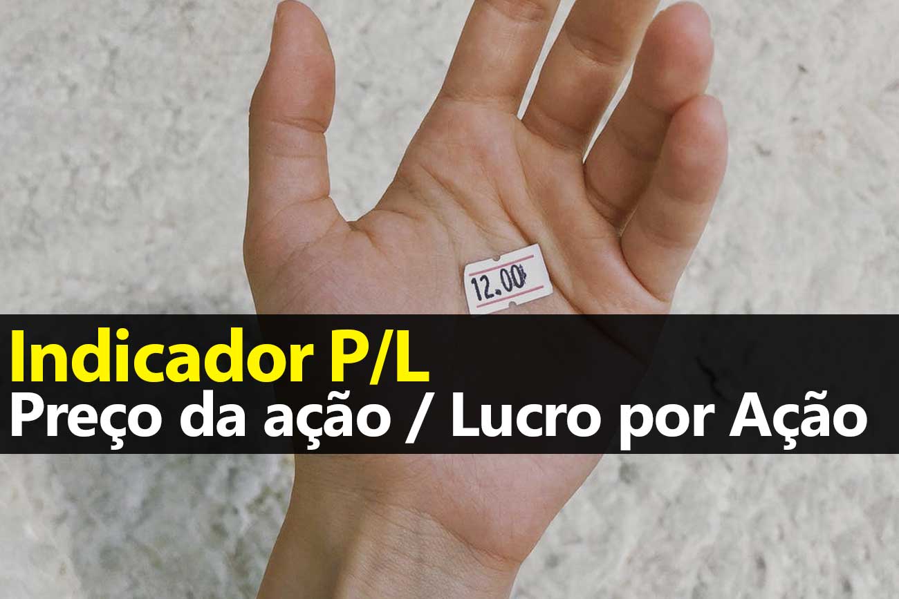 Como o LPA (Lucro por Ação) influencia o P/L de uma empresa