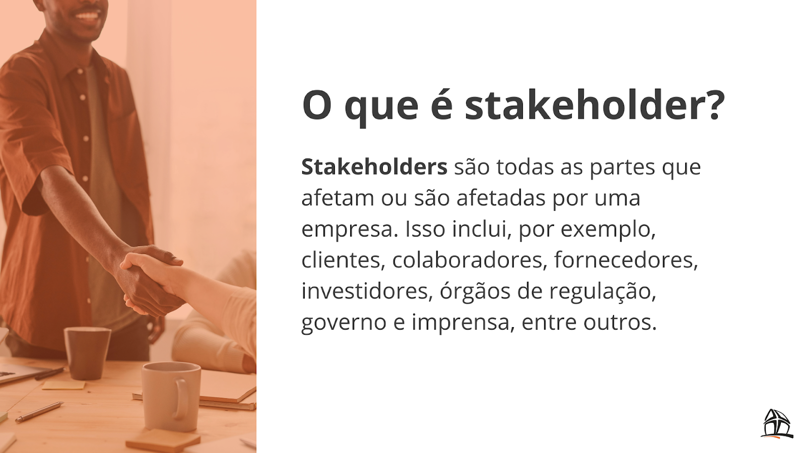quem são os stakeholders