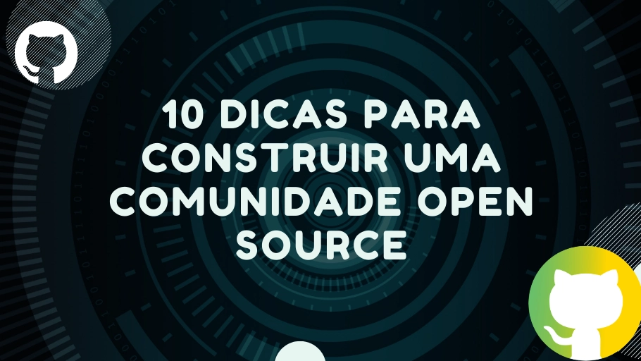 Guia para iniciantes: Como começar a contribuir para projetos open source