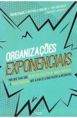 Os 6 Ds da Exponencialidade: Entenda o ciclo de crescimento disruptivo