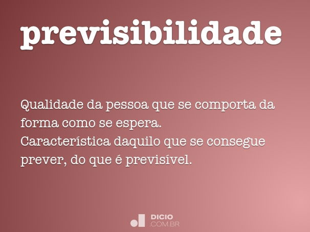 previsibilidade significado