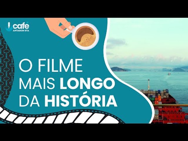 qual o filme mais longo do mundo