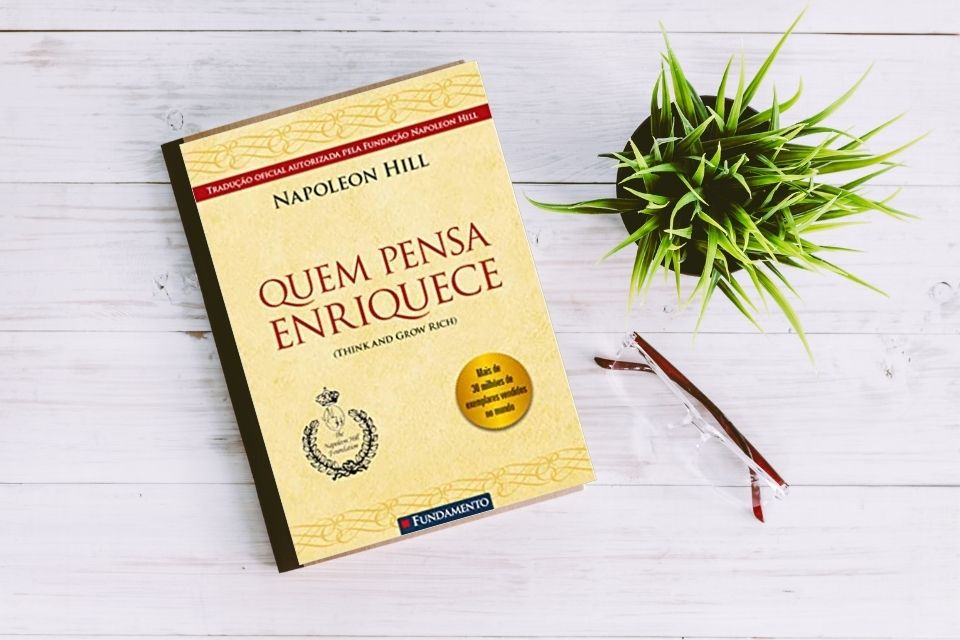 Desvendando os 13 Princípios de Quem Pensa Enriquece para o Sucesso Financeiro