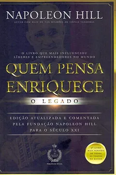 Desvendando os 13 Princípios de Quem Pensa Enriquece para o Sucesso Financeiro
