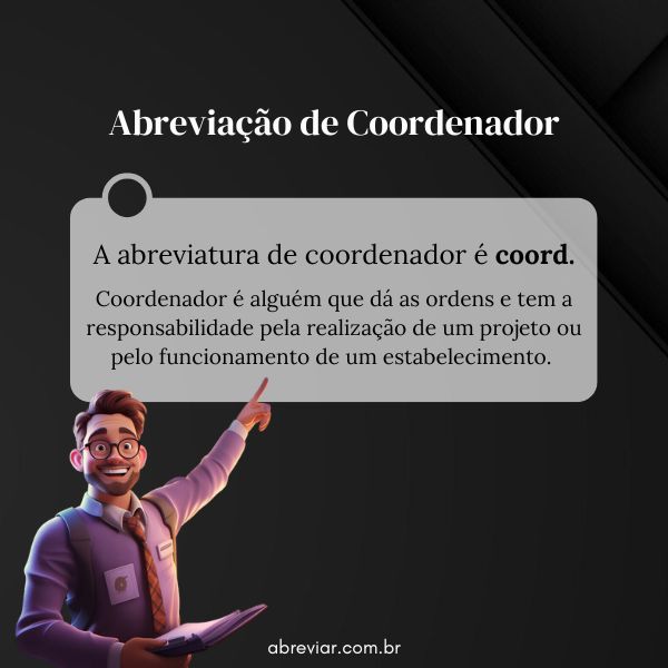 abreviação de coordenador