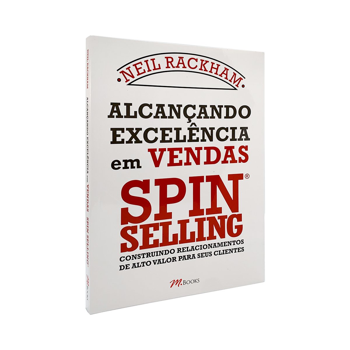 Guia Completo: Como Dominar as 4 Etapas do SPIN Selling