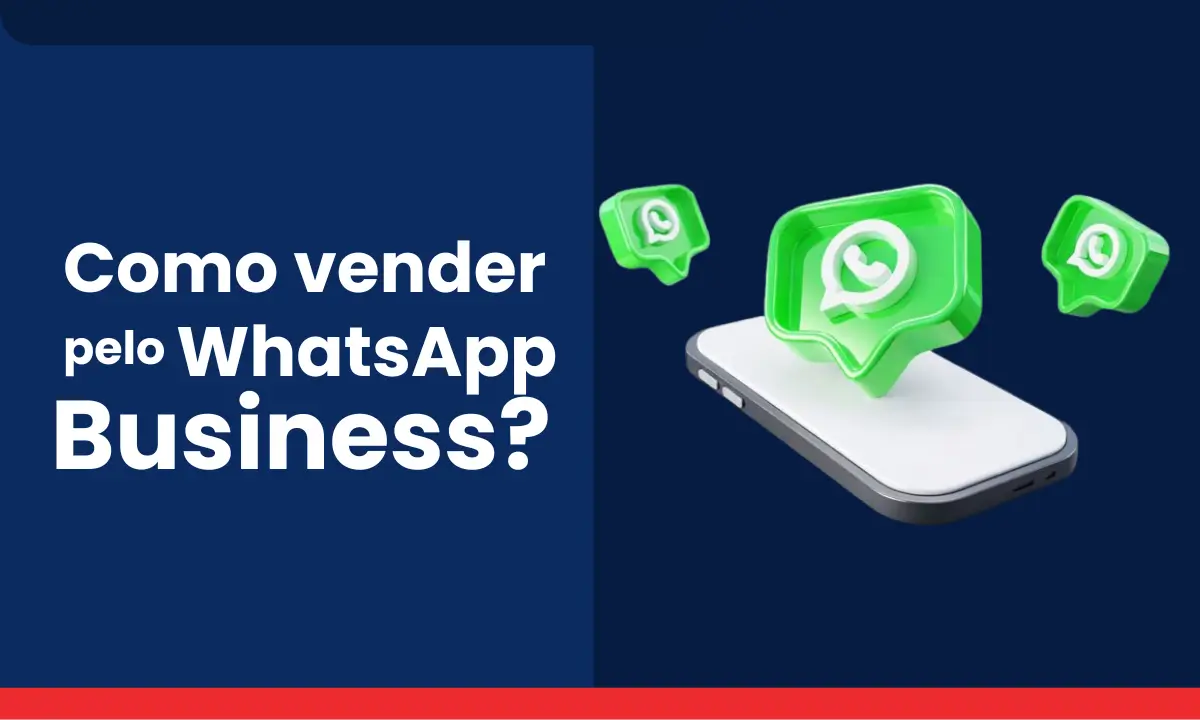 técnicas de vendas pelo whatsapp business para iniciantes