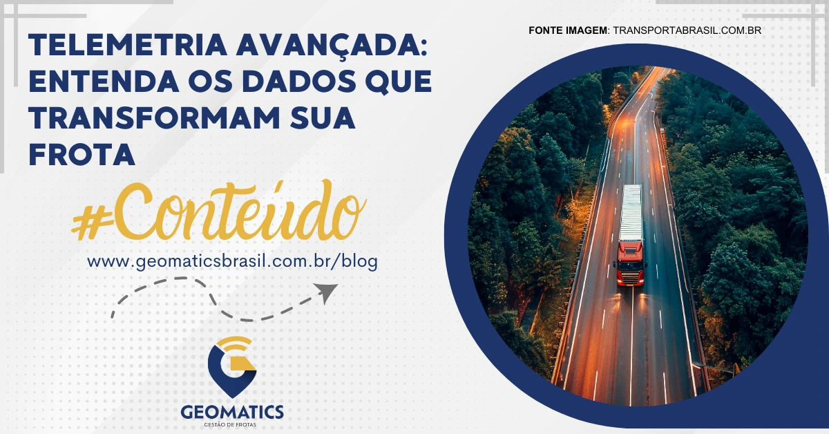 Comportamento do Motorista: O papel da Telemetria na Segurança da Frota