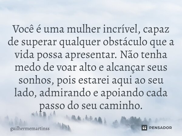 você é uma inspiração
